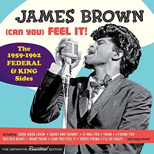 (Can You) Feel It-The 1959-62 Federal & King Sides