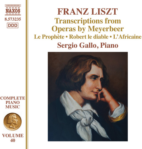 Liszt / Sergio Gallo - Transcriptions from Operas By Meyerbeer vinyl record cover