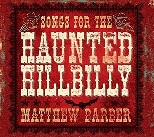 Songs for the Haunted Hillbilly
