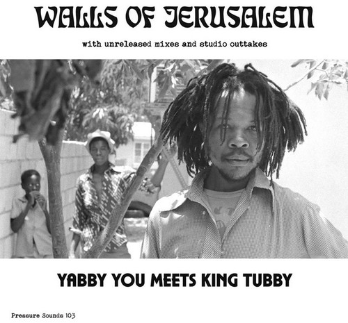 Yabby You & King Tubby - Walls Of Jerusalem vinyl record cover