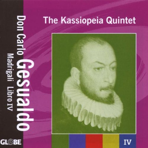The Kassiopeia Quintet - Don Carlo Gesualdo