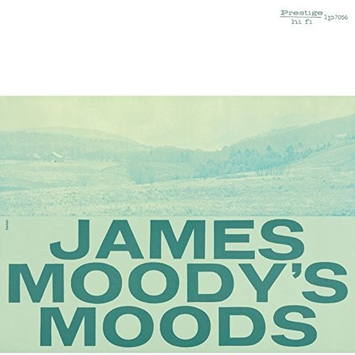 James Moody's Moods (Bonus Track) (Jpn)