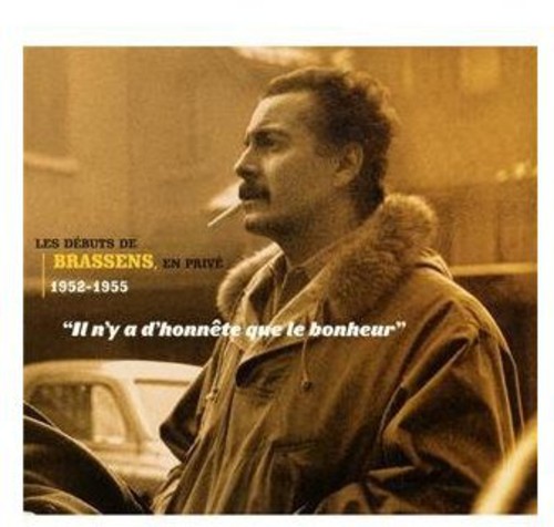 Brassens-Il N'y a D'honnte Que Le Bonheur