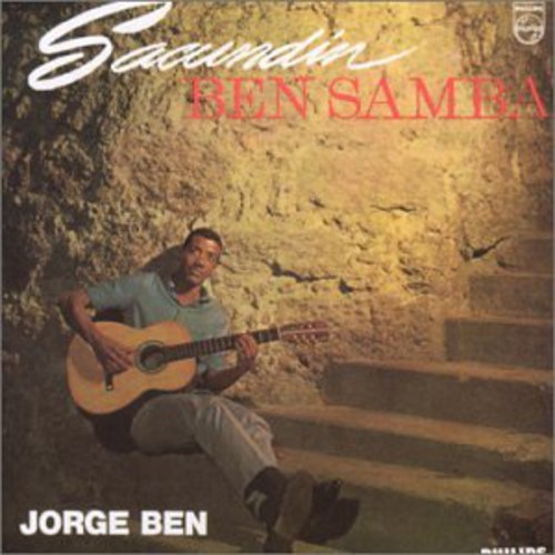 Jorge Ben - Sacundin Ben Samba