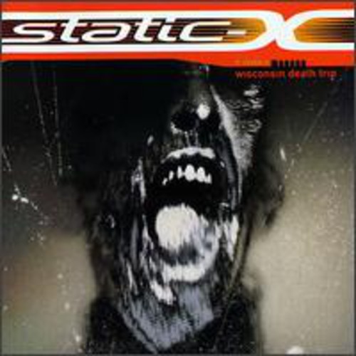 STATIC-X - Wisconsin Death Trip [Clean] [Edited]