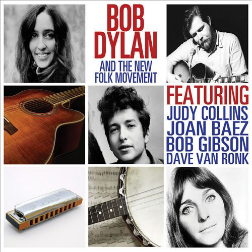 Bob Dylan & The New Folk Movement