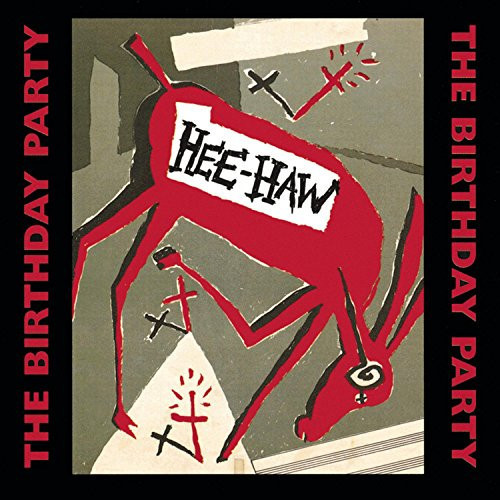 Birthday Party - Hee-Haw vinyl record cover
