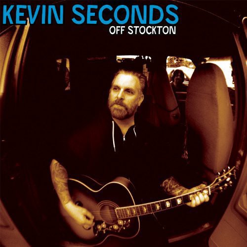 Kevin Seconds - Off Stockton vinyl record cover