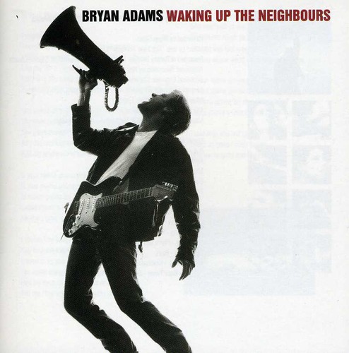 Bryan Adams - Waking Up the Neighbours
