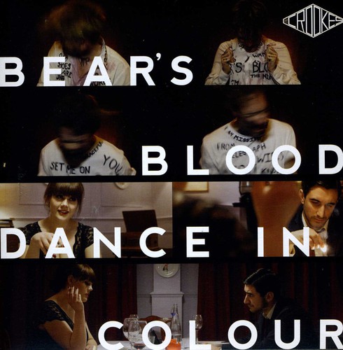 Bear's Blood/Dance In Colour