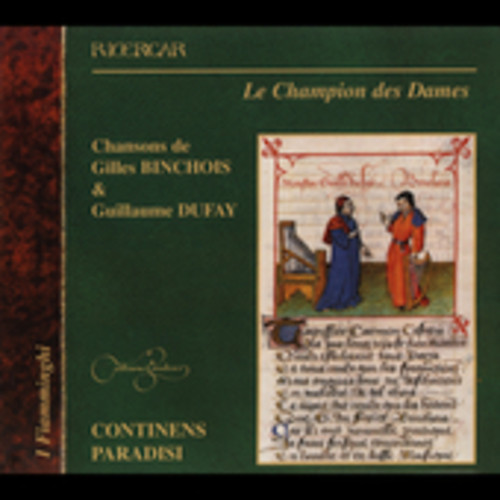 Dufay/Binchois - Champion Des Dames