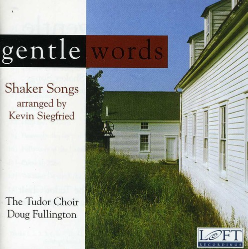 Tudor Choir - Gentle Words