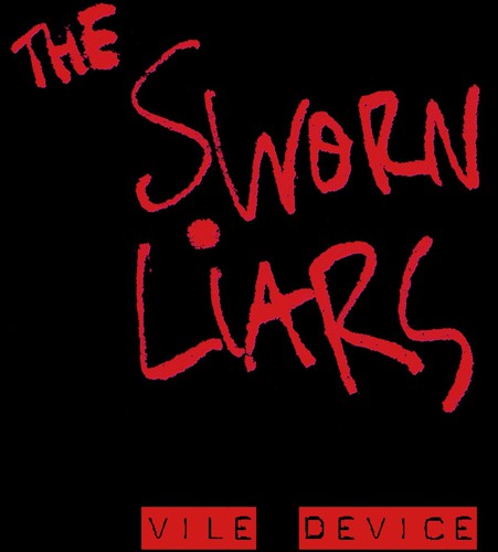 Sworn Liars - Vile Device vinyl record cover