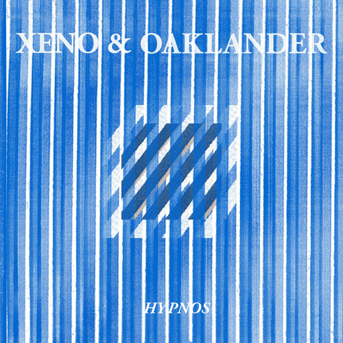Xeno & Oaklander - Hypnos vinyl record cover