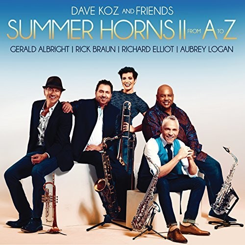 Dave Koz - Summer Horns II: From A To Z vinyl record cover