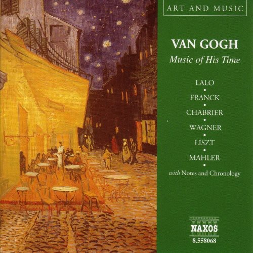 Various Artists - Van Gogh: Music of His Time / Various