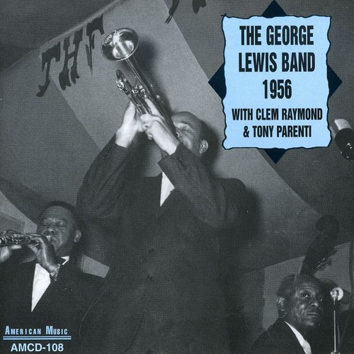 George Lewis - 1956
