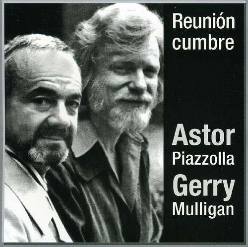 Astor Piazzolla - Reunion Cumbre vinyl record cover