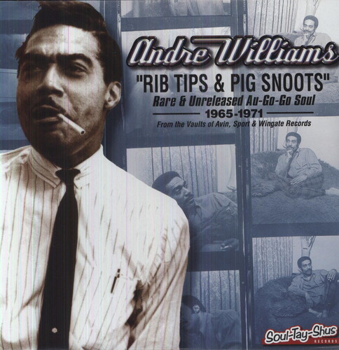 Andre Williams - Rib Tips And Pig Snoots