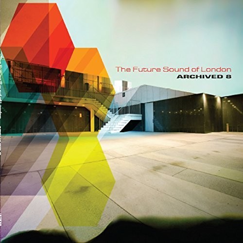 Future Sound Of London - Archived 8 vinyl record cover