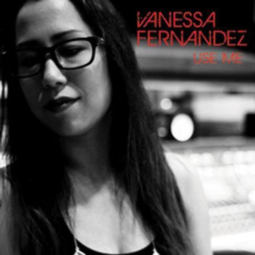 Vanessa Fernandez - Use Me vinyl record cover