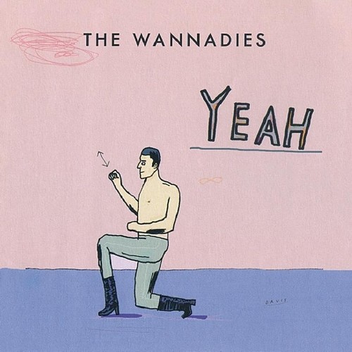 Wannadies - Yeah vinyl record cover