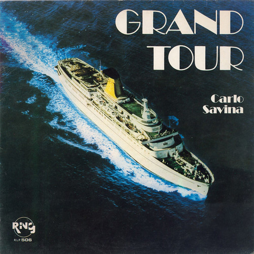 Carlo Savina - Grand Tour vinyl record cover