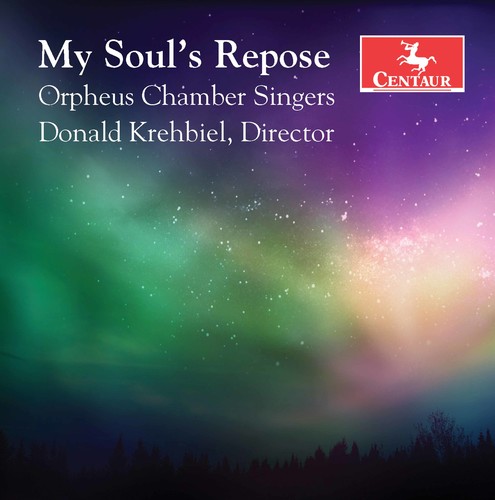 Biebl / Orpheus Chamber Singers / Garza - My Soul's Repose vinyl record cover