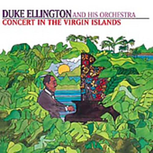 Duke Ellington - Concert In The Virgin Islands vinyl record cover