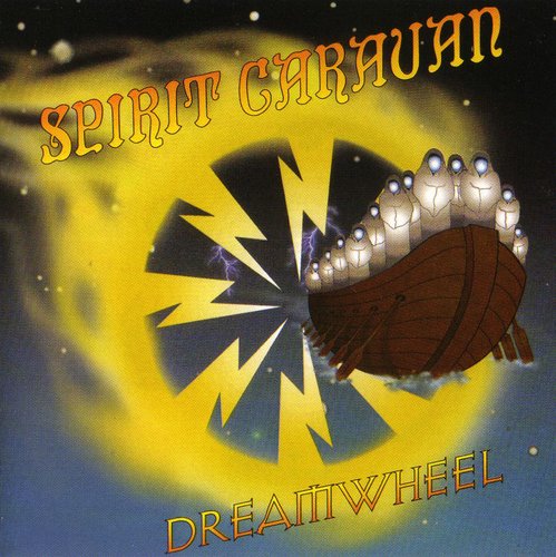 Spirit Caravan - Dreamwheel vinyl record cover