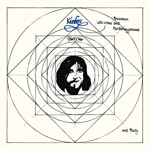 Lola Versus Powerman & The Moneygoround, Part One