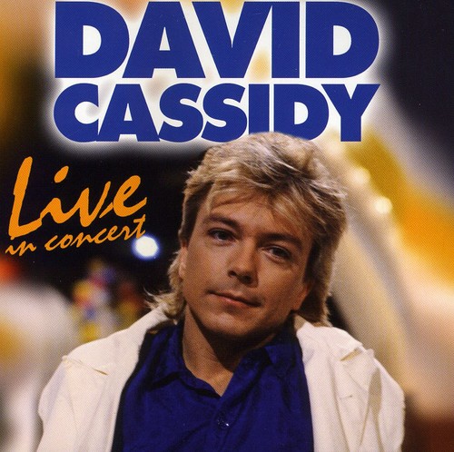 David Cassidy - Live In Concert vinyl record cover