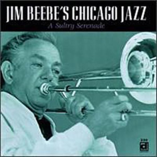 Jim Beebe Chicago Jazz - Sultry Serenade