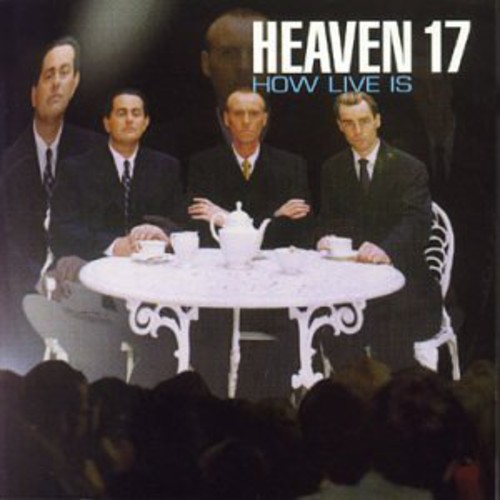 Heaven 17 - How Live Is vinyl record cover