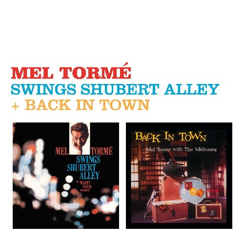 Swings Shubert Alley/Back In Town