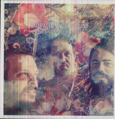 SO Paulo Underground Featuring Rob Maz - Beija Flors Velho E Sujo vinyl record cover
