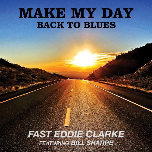 Make My Day Back to Blues