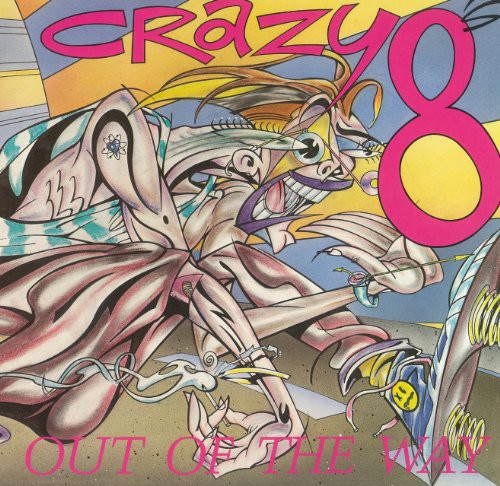Crazy 8s - Out of the Way vinyl record cover