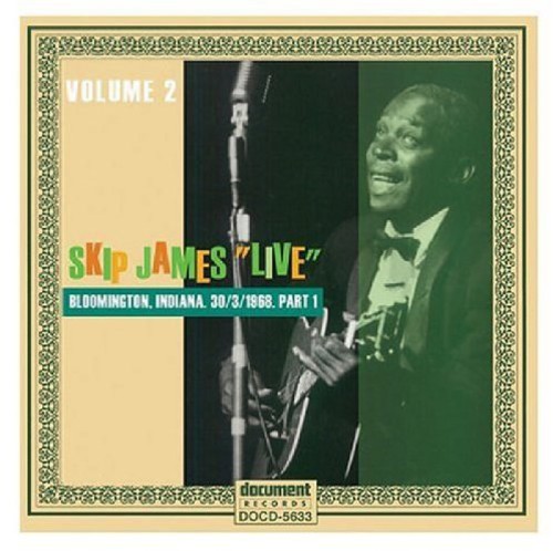 Skip James - Pt. 1-1968-Complete Bloomingto