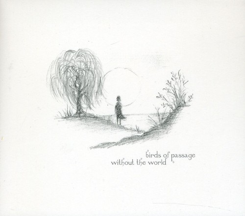 Birds Of Passage - Without The World vinyl record cover
