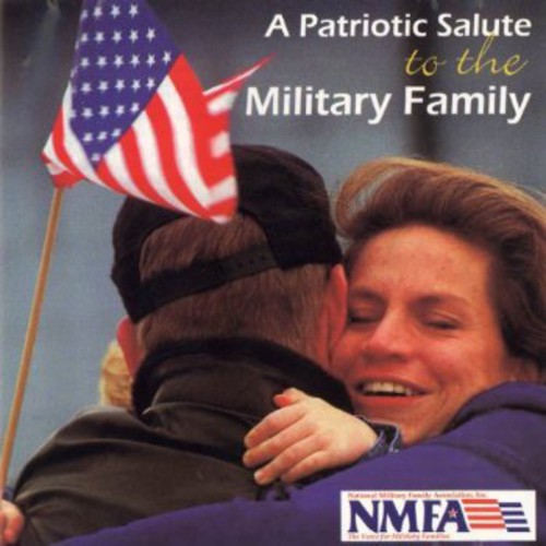 Patriotic Salute To The Milita - Patriotic Salute: Military Family