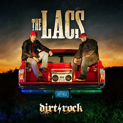 The Lacs - Dirt Rock vinyl record cover