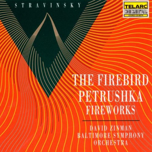 Firebird Suite / Petrushka / Fireworks