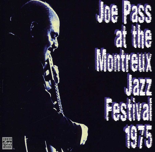 Joe Pass - Montreux Jazz Festival 1975