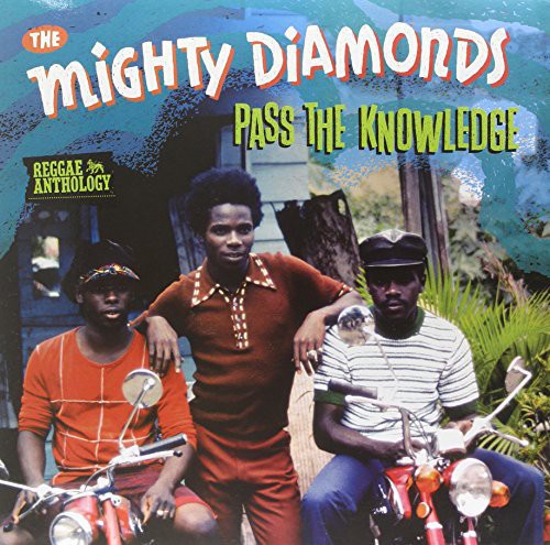 Mighty Diamonds - Pass The Knowledge: Reggae Anthology vinyl record cover
