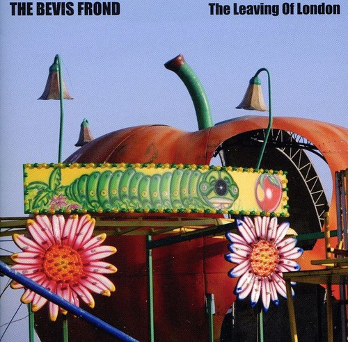 The Bevis Frond - The Leaving Of London