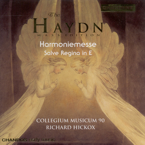 Richard Hickox - Harmoniemesse / Salve Regina in E
