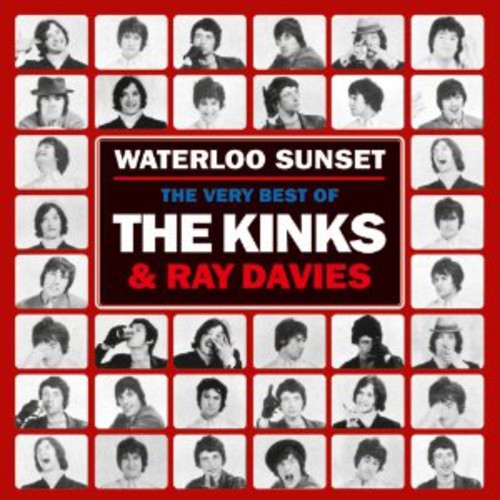 Waterloo Sunset: Best Of The Kinks & Ray Davies