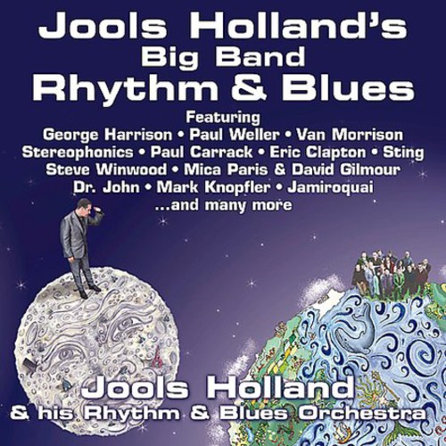 Jools Holland - Jools Holland's Big Band Rhythm and Blues