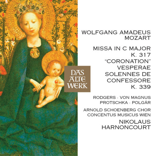Mozart: Coronation Mass Vesperae Solennes de Confe